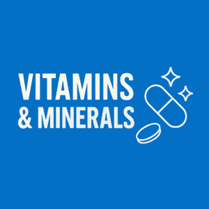 Vitamins & Minerals